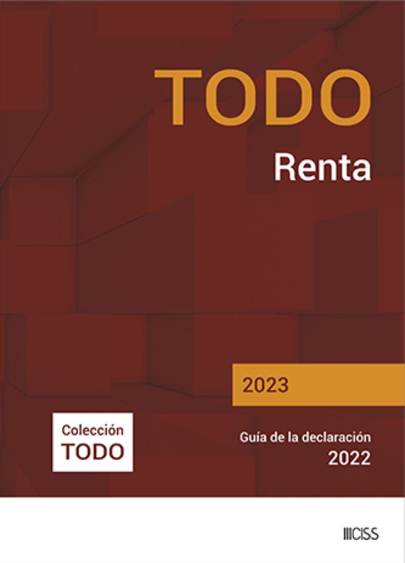TODO RENTA 2023 - GUIA DE LA DECLARACION 2022