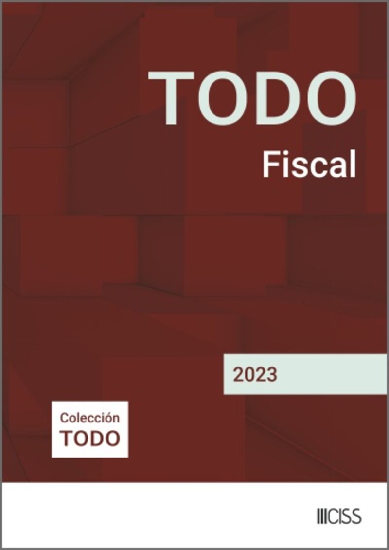 todo fiscal 2023 - Francisco M. Mellado Benavente (coord. )