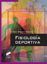 fisiologia deportiva - Alfredo Cordova Martinez