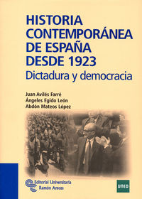 HISTORIA CONTEMPORANEA DE ESPAÑA DESDE 1923