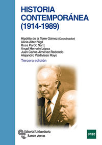 historia contemporanea (1914-1989) - Hipolito De La Torre Gomez / Alicia Alted Vigil / [ET AL. ]
