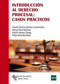 INTRODUCCION AL DERECHO PROCESAL - CASOS PRACTICOS