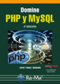 DOMINE PHP Y MYSQL (2ª ED)
