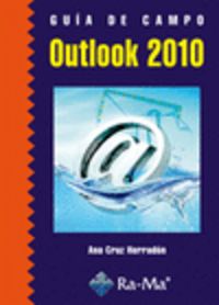 outlook 2010 - guia de campo - Ana Cruz Herradon