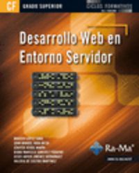gs - desarrollo web en entorno servidor - Juan Manuel Vara Mesa / Marcos Lopez Sanz / [ET AL. ]