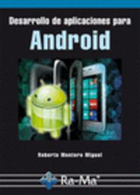 desarrollo de aplicaciones para android - Roberto Montero Miguel