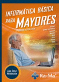 (2ª ed) informatica basica para mayores - Ana M. Cruz Herradon
