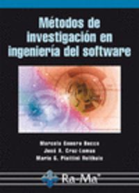 metodos de investigacion en ingenieria del software - Mario G. Piattini Velthuis / Marcela Fabiana Genero Bocco / Jose Antonio Cruz-Lemus