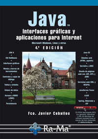 (4ª ed) java - interfaces graficas y aplicaciones para internet