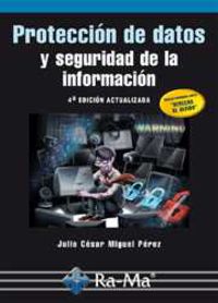 (4ª ed) proteccion de datos y seguridad de la informacion