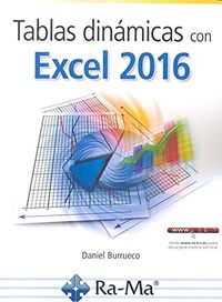 tablas dinamicas con excel 2016 - Daniel Burrueco