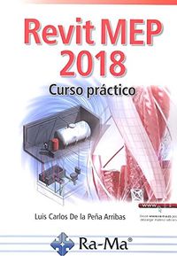 revit mep 2018 - curso practico - Luis Carlos De La Peña Arrias