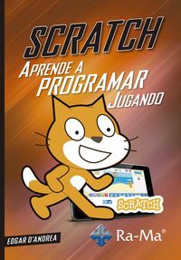 scratch - aprende a programar jugando con - EDGAR D'ANDREA
