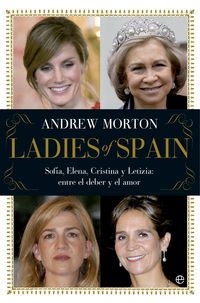 LADIES OF SPAIN - SOFIA, ELENA, CRISTINA Y LETICIA