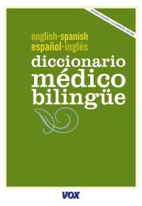 diccionario medico english / spanish - español / ingles - Aa. Vv.