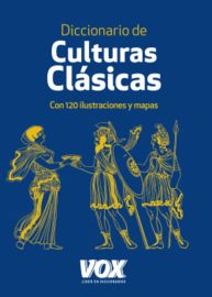 diccionario de culturas clasicas - Aa. Vv.