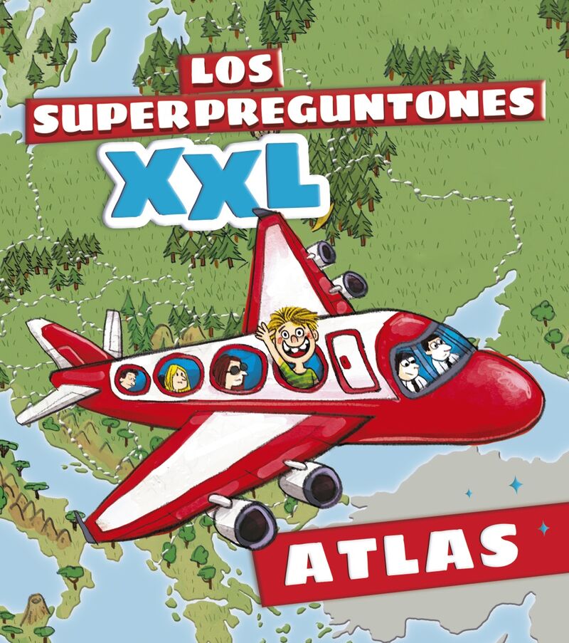 los superpreguntones - atlas xxl - Aa. Vv. / Bruno Martinez Tabares (il. )