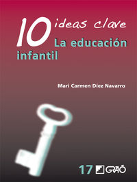 10 ideas clave - la educacion infantil
