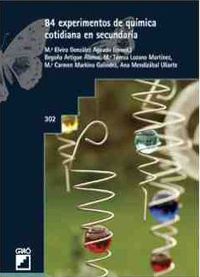 84 experimentos de quimica cotidiana en secundaria - M. E. Gonzalez Aguado (coord. )