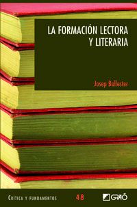 formacion lectora y literaria - B / Josep Ballester Roca