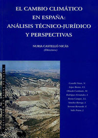 cambio climatico en españa - analisis tecnico juridico - Nuria Castello Nicas (ed. )