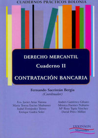derecho mercantil ii - cuad. practicos bolonia - contratacion bancar - Fco. Lledo Yague (ed. )