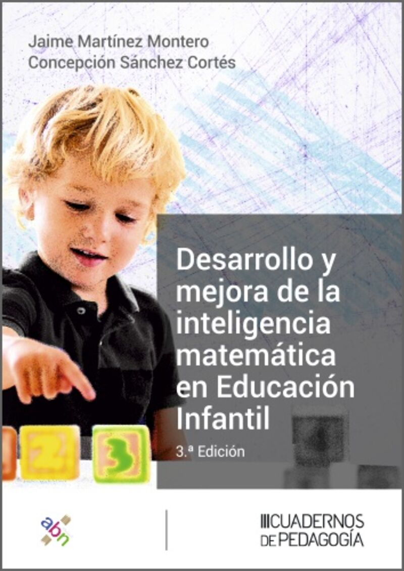 desarrollo y mejora de la inteligencia matematica en educacion infantil - Jaime Martinez Montero / Concepcion Sanchez Cortes