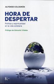 HORA DE DESPERTAR - POLITICA Y ESPIRITUALIDAD EN LA VIDA COTIDIANA