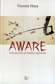 AWARE - INICIACION AL HAIKU JAPONES