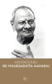 meditaciones con sri nisargadatta maharaj - Sri Nisargadatta Maharaj