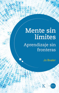 mente sin limites - aprendizaje sin fronteras - Jo Boaler