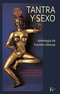 tantra y sexo - antologia de fuentes clasicas - Oscar Figueroa