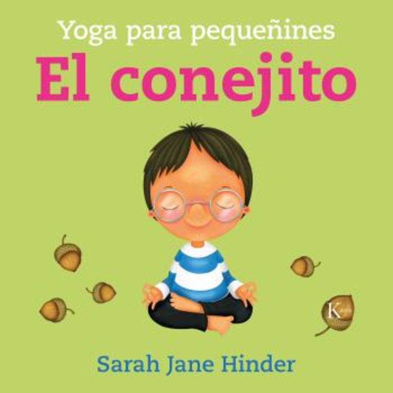 el conejito - yoga para pequeñines - Sarah Jane Hinder