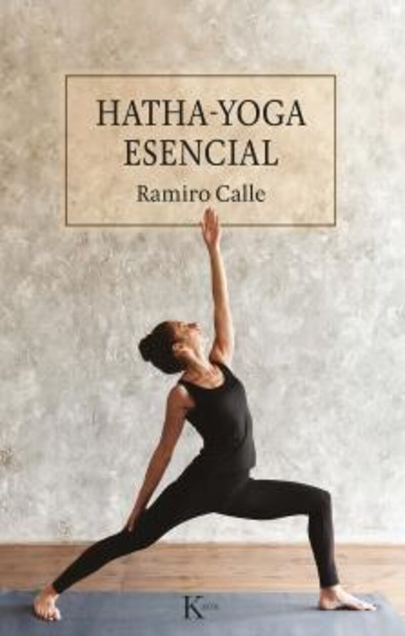 hatha-yoga esencial - Ramiro Calle