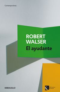 El ayudante - Robert Walser