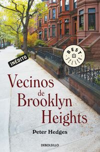 vecinos de brooklyn heights - Peter Hedges