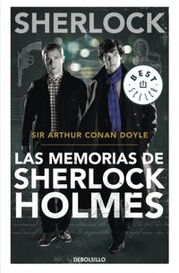 Las memorias de sherlock holmes - Arthur Conan Doyle
