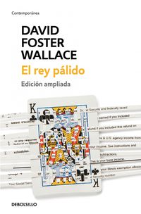 El rey palido - David Foster Wallace