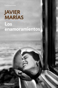 Los enamoramientos - Javier Marias