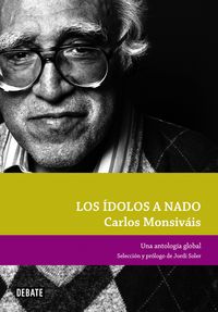Los idolos de nado - Carlos Monsivais