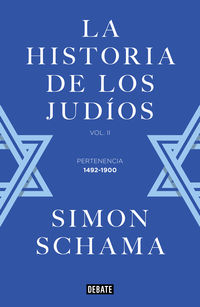 HISTORIA DE LOS JUDIOS, LA II - PERTENENCIA (1492-1900)