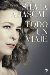 todo un viaje - Silvia Abascal