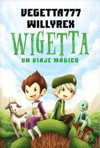 wigetta - un viaje magico