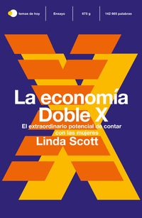 economia doble x, la - el epico potencial de incluir a las mujeres - Linda Scott