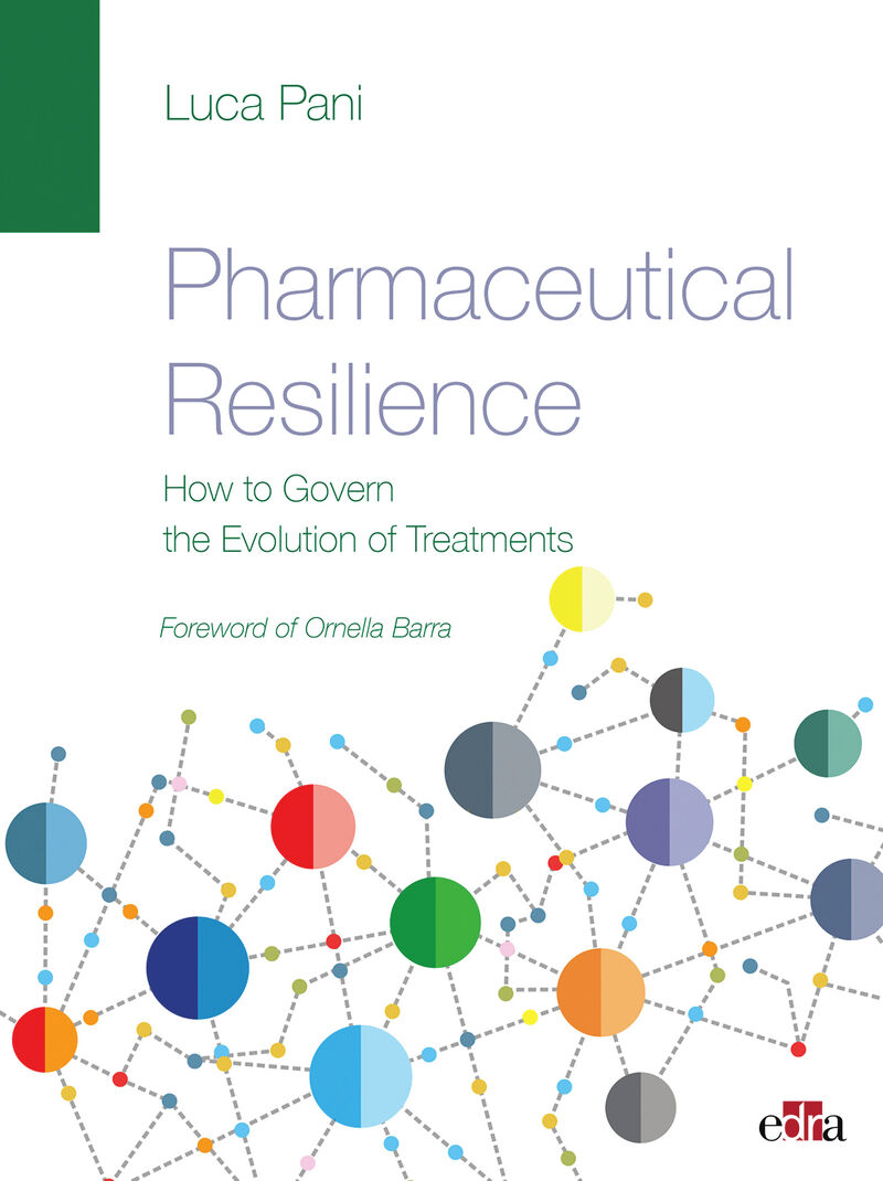 PHARMACEUTICAL RESILIENCE