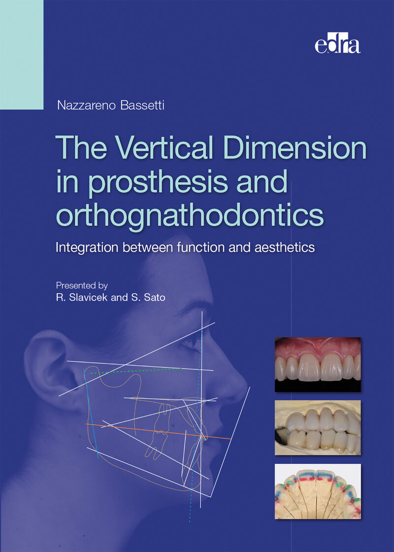 vertical dimension in prosthesis and ortognathodontis, the