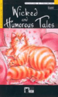 wicked and humorous tales (+cd) - Aa. Vv.