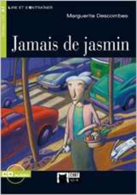 jamais de jasmin (+cd) - Marguerite Descombes