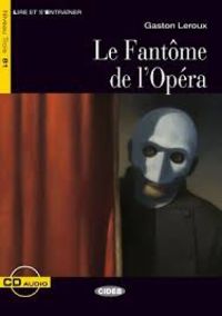 le fantome de l'opera (+cd)