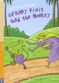 GRANNY FIXIT AND THE MONKEY (+CD)